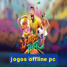 jogos offline pc